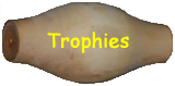 Trophies